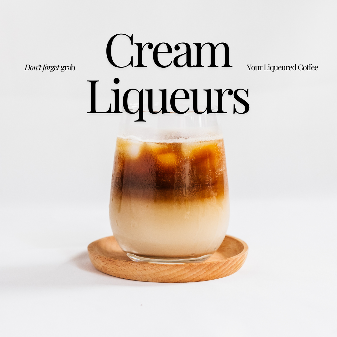 Cream Liqueurs 101: Bottles for Dessert & Coffee Cocktails