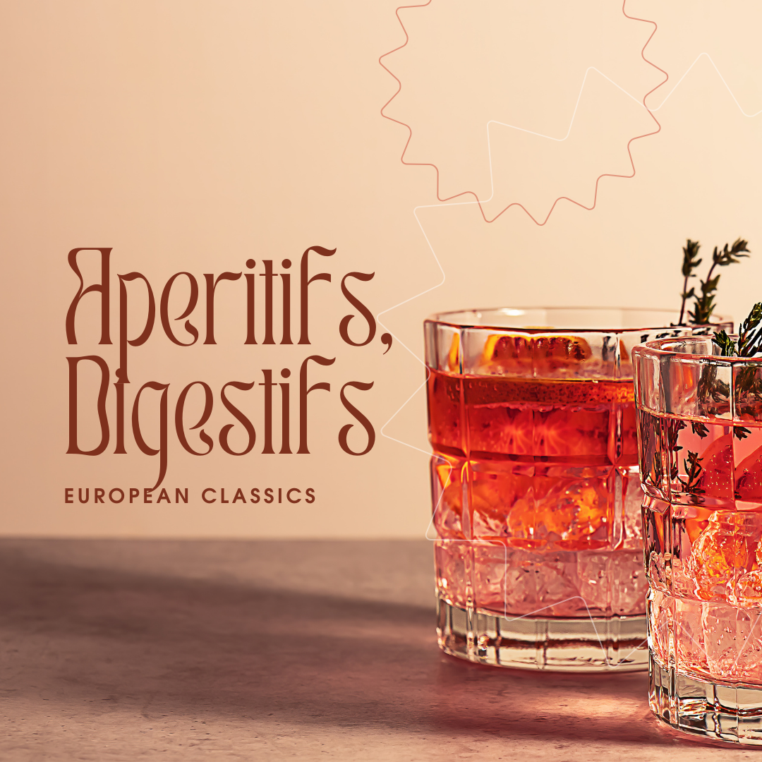 Aperitifs, Digestifs and European Classics: Liqueurs That Define Tradition